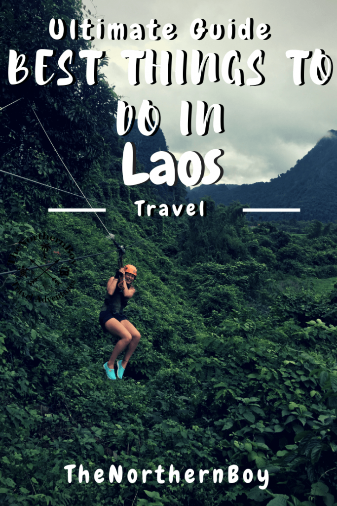best things to do in laos, laos tourism, best time to visit laos, places to visit in laos, where to go in laos, laos attractions, travel laos