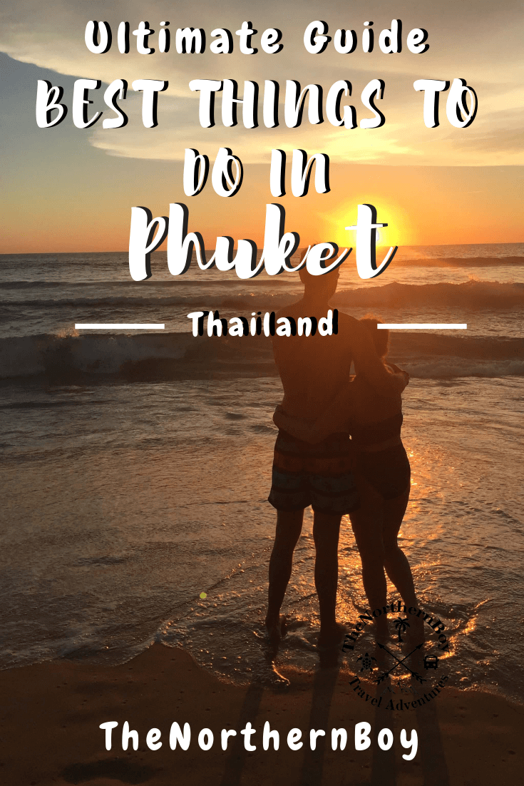 best things to do in phuket, what to do in phuket, phuket attractions, phuket beach, phuket island, things to do in patong, places to visit in phuket