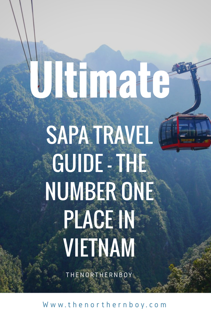 AWESOME FULL GUIDE TO SAPA IN VIETNAM - Thenorthernboy
